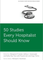 50 Studies Every Hospitalist Should Know