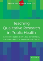 Teaching Qualitative Research in Public Health