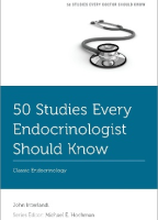 50 Studies Every Endocrinologist Should Know