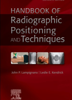 Handbook of Radiographic Positioning and Techniques - 9780323936163