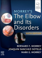 Morrey's The Elbow and Its Disorders