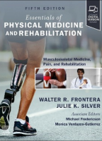Essentials of Physical Medicine and Rehabilitation