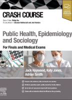 Crash Course Public Health, Epidemiology and Sociology