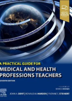 A Practical Guide for Medical and Health Professions Teachers