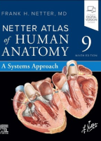 Netter Atlas of Human Anatomy: A Systems Approach