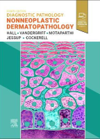 Diagnostic Pathology: Nonneoplastic Dermatopathology