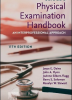 Seidel's Physical Examination Handbook: An Interprofessional Approach