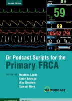 Dr Podcast Scripts for the Primary FRCA