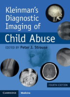 Kleinman's Diagnostic Imaging of Child Abuse