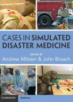 Cases in Simulated Disaster Medicine