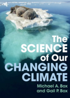 The Science of Our Changing Climate