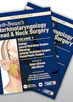 Scott-Brown's Otorhinolaryngology and Head and Neck Surgery