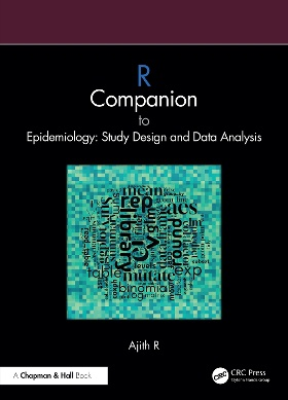R Companion to Epidemiology: Study Design and Data Analysis - 9781032964645