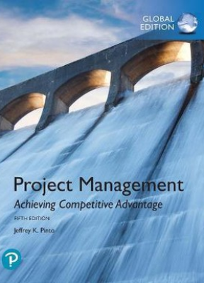 Project Management: Achieving Competitive Advantage, Global Edition - 9781292269146