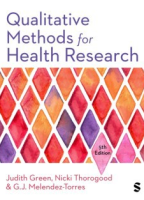 Qualitative Methods for Health Research