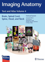 Atlas of Imaging Anatomy: Brain, Spinal Cord, Head and Neck