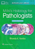 Mills's Histology for Pathologists