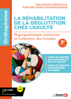 La Réhabilitation de la Déglutition Chez l'Adulte