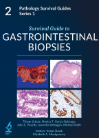 Survival Guide to Gastrointestinal Biopsies