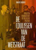 De coulissen van de Wetstraat