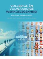 Volledige én volwaardige werkgelegenheid, droom of werkelijkheid?