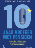 Tien jaar vroeger met pensioen