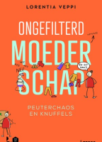 Ongefilterd moederschap: peuterchaos en knuffels