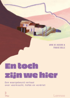 En toch zijn we hier