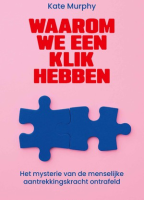 Waarom we een klik hebben