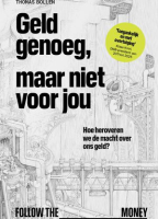 Geld genoeg, maar niet voor jou