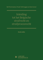 Inleiding tot het Belgische strafrecht en strafprocesrecht (derde editie)