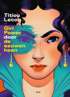 Girl Power door de eeuwen heen