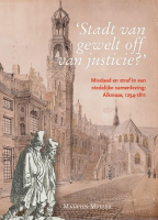 ‘Stadt van gewelt off van justicie?’