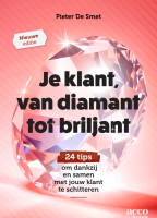 Je klant, van diamant tot briljant