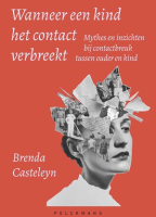 Wanneer een kind het contact verbreekt