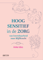 Hoogsensitief in de zorg