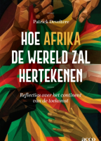 Hoe Afrika de wereld zal hertekenen