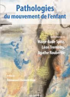Pathologies du mouvement de l'enfant